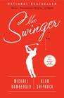 The Swinger: A Novel Cover Image
