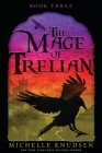 The Mage of Trelian By Michelle Knudsen Cover Image