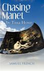 Chasing Manet By Tina Howe Cover Image