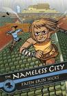 The Nameless City By Faith Erin Hicks, Jordie Bellaire (Contributions by) Cover Image