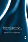 Social and Environmental Disclosure by Chinese Firms By Yingjun Lu, Indra Abeysekera Cover Image
