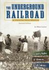 The Underground Railroad: An Interactive History Adventure (You Choose: History) Cover Image