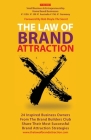 The Law Of Brand Attraction By Sammy Blindell, Andrew Priestley (Editor) Cover Image