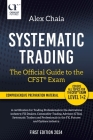 Systematic Trading - The Official Guide to the CFST(R) Exam Cover Image