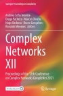 Complex Networks XII: Proceedings of the 12th Conference on Complex Networks Complenet 2021 (Springer Proceedings in Complexity) Cover Image