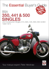 BSA 350, 441 & 500 Singles: Unit Construction Singles C15, B25, C25, B40, B44 & B50 1958-1973 (Essential Buyer's Guide) Cover Image