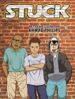 Stuck By Ahmad Philips, Ahmad Philips (Illustrator) Cover Image