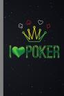 I Poker: I Love Poker Gift For Players (6x9) Dot Grid Notebook To Write In Cover Image