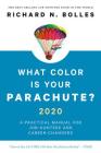 What Color Is Your Parachute? 2020: A Practical Manual for Job-Hunters and Career-Changers Cover Image