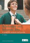 Scholarship and Selection Tests : A guide for students and parents (2nd edition) By Rebecca Leech Cover Image