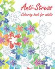 Anti-Stress Colouring book for adults Cover Image