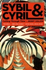 Sybil & Cyril: Cutting Through Time By Jenny Uglow Cover Image