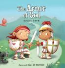 The Armor of God: Ephesians 6:10-18 (Bible Chapters for Kids #8) By Agnes De Bezenac, Salem De Bezenac, Agnes De Bezenac (Illustrator) Cover Image