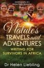 Nalule's Travels and Adventures: Writing for Survivors in Africa By Helen Liebling Cover Image