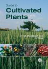 Guide to Cultivated Plants Cover Image