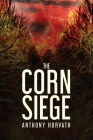 The Corn Siege Cover Image