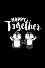 Happy together: 6x9 Penguins - dotgrid - dot grid paper - notebook - notes Cover Image