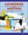 Language for Writing, Student Textbook (Softcover) (Distar Language) Cover Image
