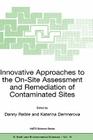 Innovative Approaches to the On-Site Assessment and Remediation of Contaminated Sites (NATO Science Series: IV: #15) Cover Image