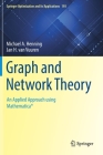 Graph and Network Theory: An Applied Approach Using Mathematica(r) (Springer Optimization and Its Applications #193) By Michael A. Henning, Jan H. Van Vuuren Cover Image