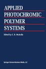 Applied Photochromic Polymer Systems By C. B. McArdle Cover Image