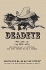 Deadeye By Jay Moriarty Cover Image