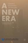 A New Era: China's Economy Globalizes By Dexu He (Editor), Chaoyang Wang (Editor) Cover Image