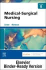 Medical-Surgical Nursing - Binder Ready By Adrianne Dill Linton, Mary Ann Matteson Cover Image