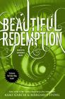 Beautiful Redemption (Beautiful Creatures #4) Cover Image