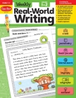 Weekly Real-World Writing, Grade 1 - 2 Teacher Resource By Evan-Moor Corporation Cover Image