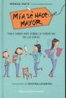 MIA Se Hace Mayor By Monica Peitx Cover Image