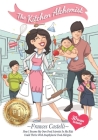 The Kitchen Alchemist: How I Became My Own Food Scientist So My Kids Could Thrive with Anaphylactic Food Allergies By Frances Castelli Cover Image