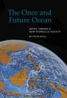 The Once and Future Ocean: Notes Toward a New Hydraulic Society Cover Image