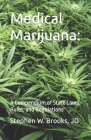 Medical Marijuana: A Compendium of State Laws, Rules, and Regulations Cover Image