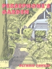 Persephone's Garden By Glynnis Fawkes Cover Image
