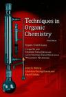 Techniques in Organic Chemistry: Miniscale, Standard Taper Microscale, and Williamson Microscale Cover Image