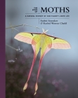 The Lives of Moths: A Natural History of Our Planet's Moth Life Cover Image