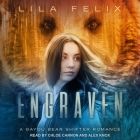 Engraven By Alex Knox (Read by), Chloe Cannon (Read by), Lila Felix Cover Image