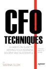 CFO Techniques: A Hands-On Guide to Keeping Your Business Solvent and Successful By Marina Zosya Cover Image