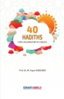40 Hadiths for Children with Stories Cover Image