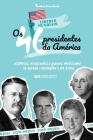 Os 46 Presidentes dos Estados Unidos: Histórias, Realizações e Legados Americanos - De George Washington a Joe Biden (Livro de Biografia Política dos By Student Press Books, Joseph More Cover Image