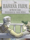 The Banana Farm By David Lane, Caleb McBee (Illustrator) Cover Image