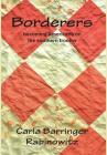 Borderers By Carla Barringer Rabinowitz, Mark Wright (Illustrator) Cover Image
