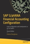 SAP S/4hana Financial Accounting Configuration: Learn Configuration and Development on an S/4 System Cover Image