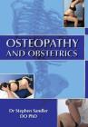 Osteopathy and Obstetrics By Stephen Sandler Cover Image