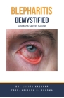 Blepharitis Demystified: Doctor's Secret Guide Cover Image