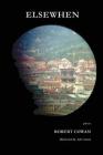 Elsewhen: pieces By Robert Cowan Cover Image