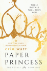 Paper Princess (Royals #1) By Erin Watt Cover Image