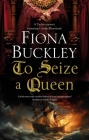 To Seize a Queen Cover Image