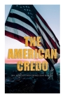 The American Credo: A Contribution Toward the Interpretation of the National Mind By H. L. Mencken, George Jean Nathan Cover Image
